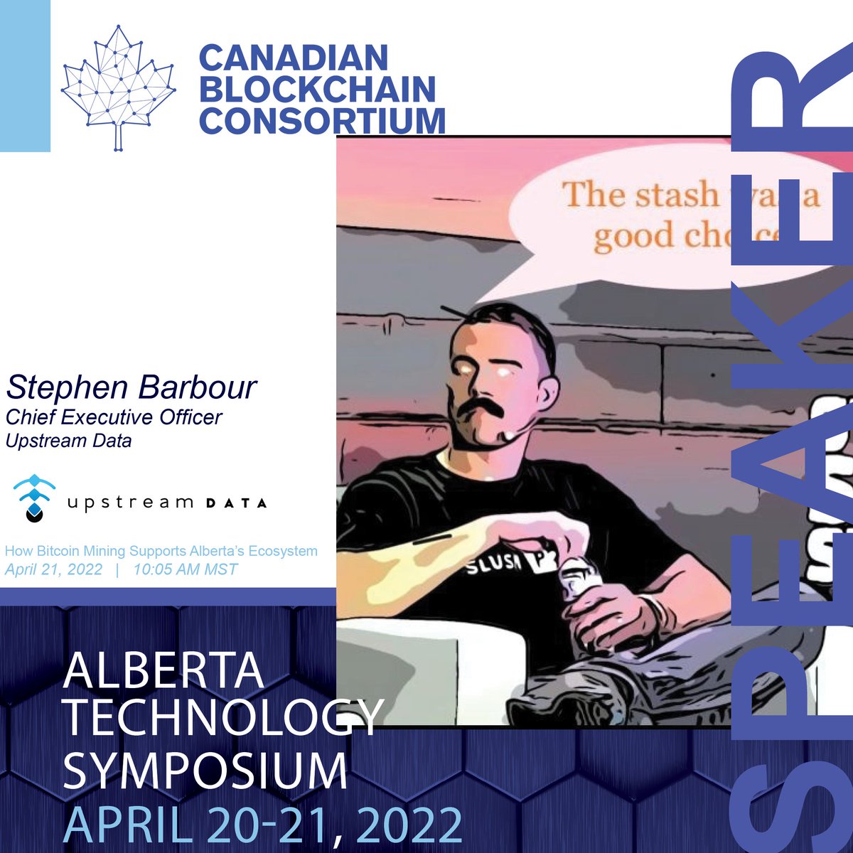Bitcoin_CBC's tweet photo. Today's Alberta Technology Symposium Speaker Spotlight is Stephen Barbour CEO at @upstreamdatainc
#AlbertaTechSymposium brings our innovative experts and companies together to showcase our evolving future.
Join us on April 20-21 - https://t.co/6rC9sZsygo https://t.co/9lTiJhUnRd