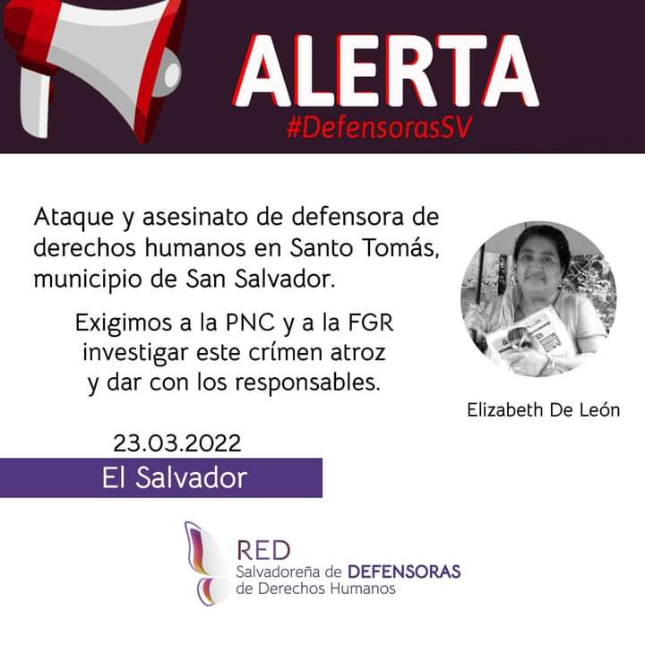 FuentesClaudi20's tweet photo. 🚨⚠️📣 #AlertaDefensorasSV
⚠️ Condenamos el asesinato de Elizabeth De León, conocida cariñosamente como Niña Bety, defensora de derechos humanos, acaeicido la mañana de ayer 22 de marzo en las cercanías de su casa de habitación en Santo Tomás, municipio de San Salvador. https://t.co/mNZ4CF7qtO