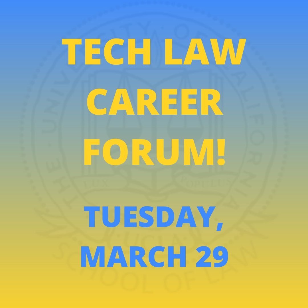JoltUcla's tweet photo. Hey UCLA Law students, here's your reminder to join us next week for the Tech Law Career Forum, sponsored by JOLT and the Institute for Technology, Law, and Policy. Join us for two panels, an in-person reception, and networking: https://t.co/rNc0v8iIdO https://t.co/PipJulKrOz