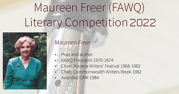 Maurine Freer Literary Competition 2022 fawq.com.au/maurine-freer-…