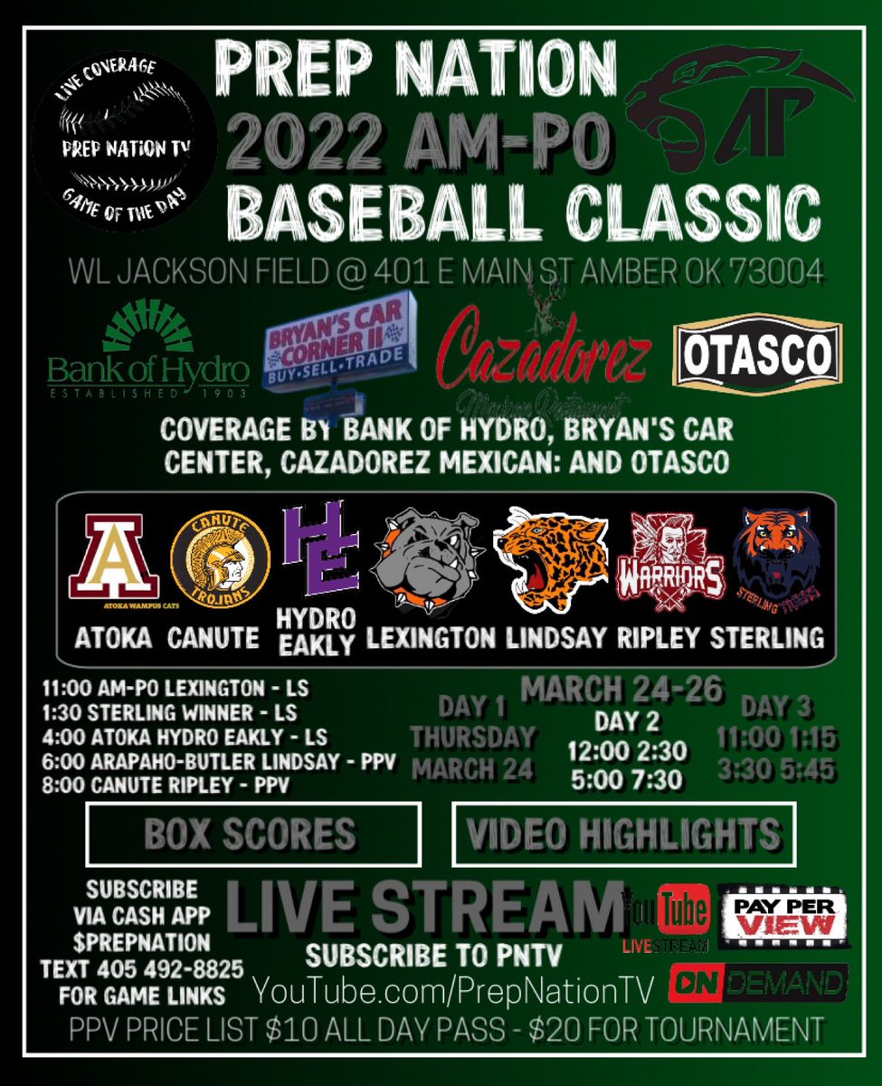 PrepNation_TV's tweet photo. #OKPrepSchedule: Prep Nation TV
Coverage of the 2022 Am-Po Baseball
Classic @ Amber-Pocasset HS. Not
all games will be Live Streamed: but
PPV On Demand is available for a fee
of $10 for a Double Header: and $20
for All Week's Flex Schedule. https://t.co/tPrWOTmHuG