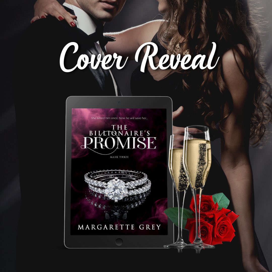 📚COVER REVEAL DAY📚
#TheBillionairesPromise 
#TheBillionairesPromiseCoverReveal 
#MargaretteGrey <a href="/margarettegrey/">Margarette Grey</a>
#ReleaseDate 4.5.22
#Preorder bit.ly/37soKNI
#Promotion SignUp bit.ly/3igWL5L