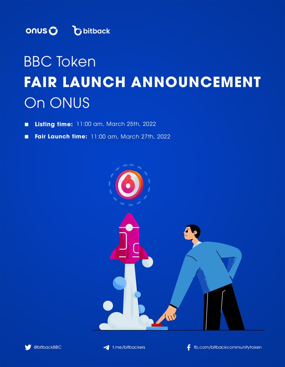 🚀🚀🚀 After 3 months for preparation, Bitback is ready to publicize our BBC token to the community, the schedule is as follows:
🔸 Listing: 11 am, Mar 25, 2022. 
🔸 Fair launch: 11 am, Mar 27, 2022. 

#BBC #Bitback