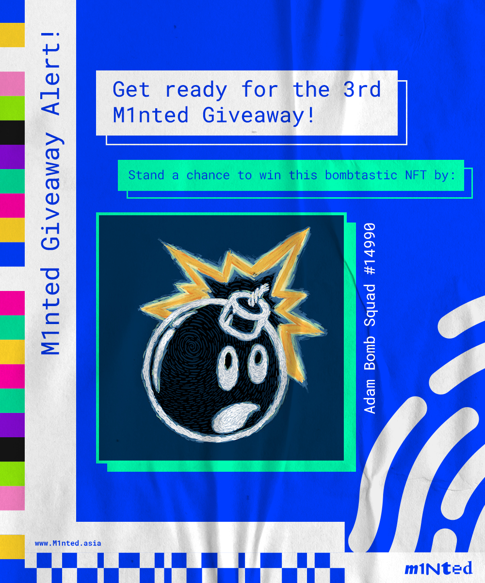 🚨 Time for the <a href="/AdamBombSquad/">Adam Bomb Squad</a> NFT Giveaway 🚨

Stand a chance to own it by 👇
1. Follow <a href="/M1ntedAsia/">M1NTED</a>  Twitter page
2. Like and retweet this post
3. Tag me 5 of your friends or community 
4. Submit your details under ‘Airdrops’ at m1nted.asia 

#m1nted #nftgiveaway