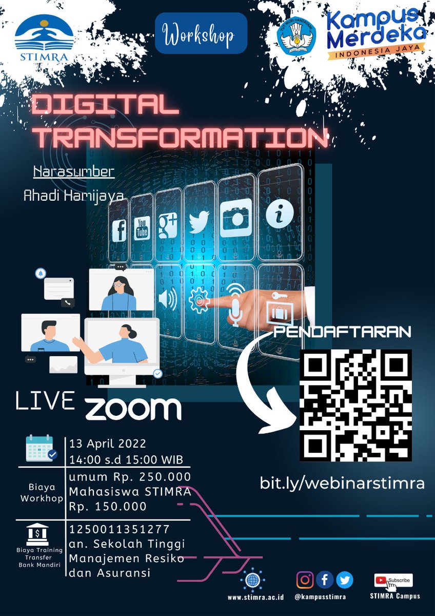 kampusstimra's tweet photo. 📌Mark Your Calendar📌

Halo semua
LPAI bersama dengan STIMRA Akan mengadakan training Digital Transformation

Tanggal. : 13 April 2022
Waktu : 14.00-15.00
Tempat : Live Zoom

Untuk pendaftaran bisa langsung klik link di bawah ini ya https://t.co/rcrv71P8qp