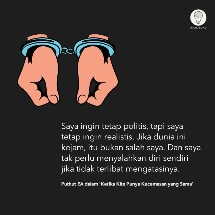 AkalBuku's tweet photo. Ada banyak persoalan di luar sana. Tapi kalau dipikir sendiri semua ya mumet. Semestinya kita paham kapasitas dan batasan kita. https://t.co/n8gozvjZL6