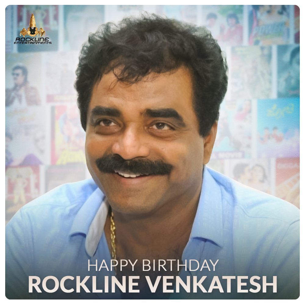 Wishing our beloved producer #RocklineVenkatesh sir a happy and joyful birthday💐

- Team #RocklineEntertainments

#HBDRocklineVenkatesh #HappyBirthdayRocklineVenkatesh