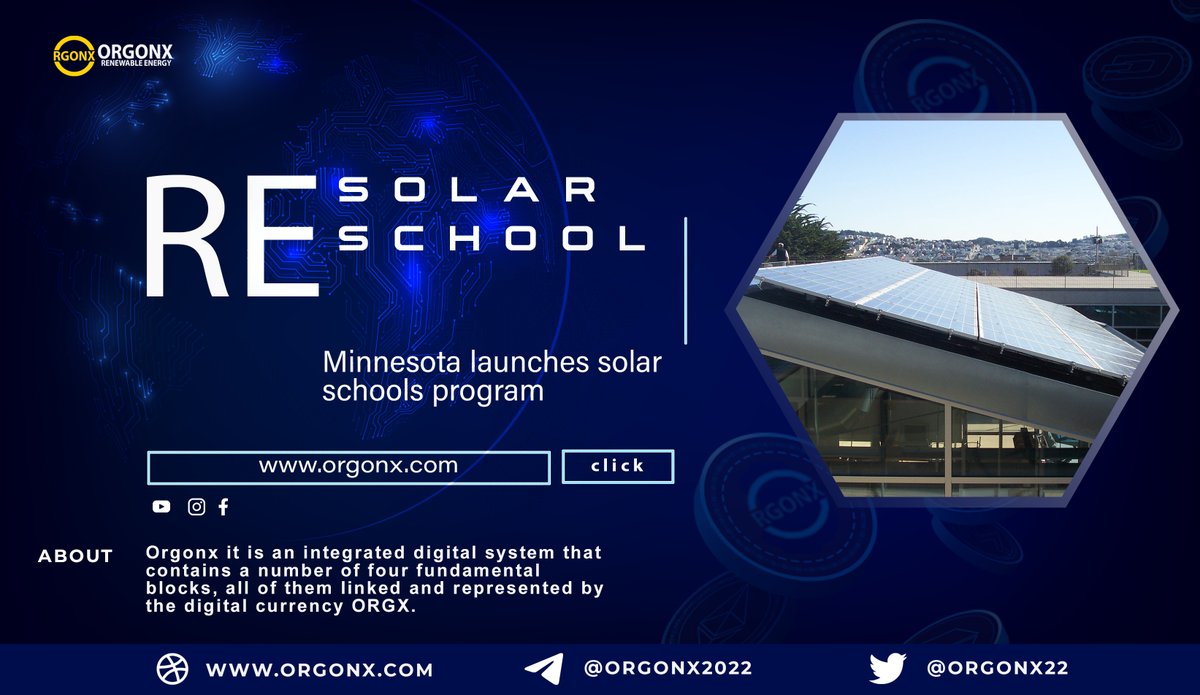 #Solar_school
Minnesota launches #renewableEnergy program that will install #solarpanels in its schools, costing $7.5 million
orgonx.com
renewableenergyworld.com

#Bitcoin #BSC #binance  #blockchain #RenewableEnergy #solarenergy #Investment #Orgonx