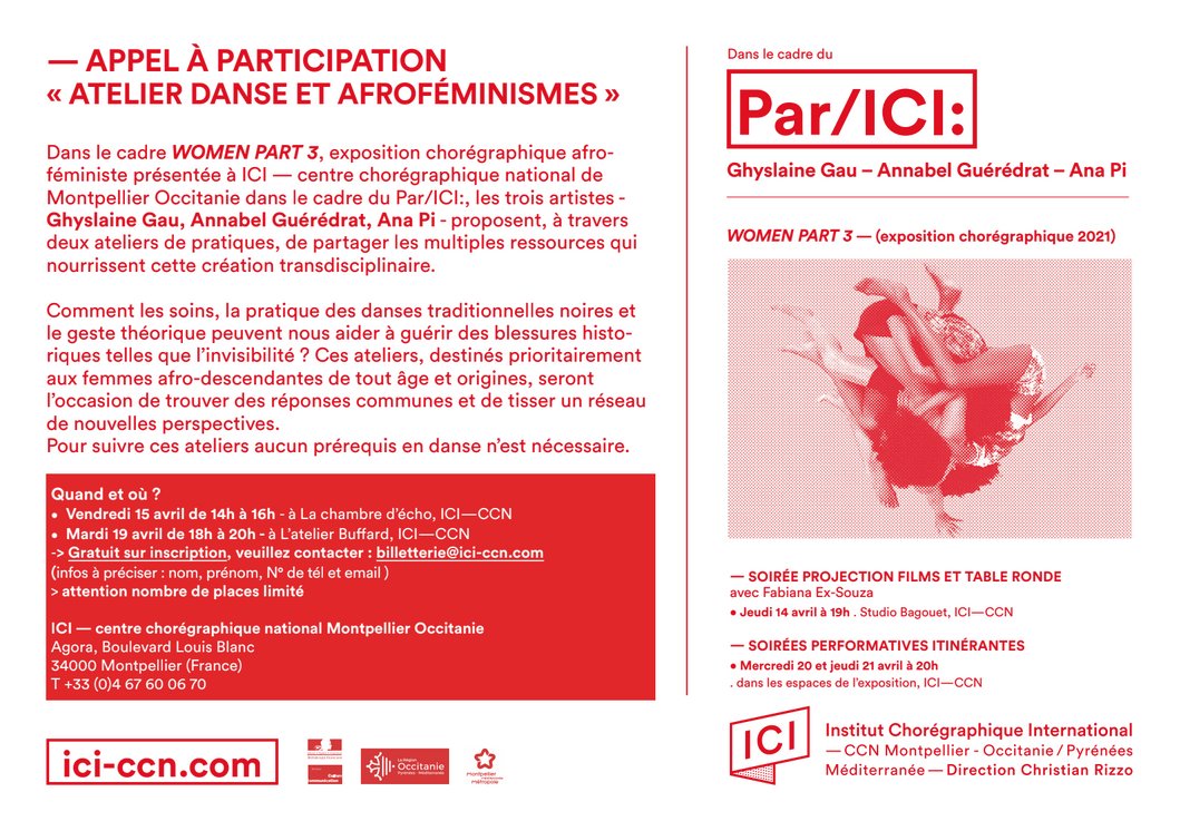 🔵 LATITUDES PROD. | ANA PI : Appel à participation
Ana Pi, Ghyslaine Gau et Annabelle Guérédrat présentent en avril l'exposition chorégraphique afro-féministe WOMEN PART 3, au @iciccn de Montpellier. Elles proposent deux ateliers de pratique de danse.