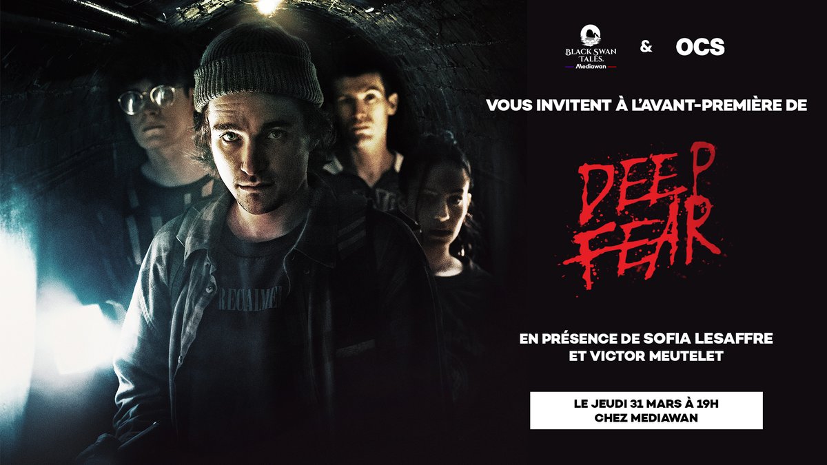 MediawanFr's tweet photo. #BlackSwanTales et @OCSTV vous invitent à l'avant-première de #DeepFear à Paris 🎟️

En présence de #SofiaLesaffre et @VictorMeutelet

🗓️ Le jeudi 31/03 à 19h 

#DeadGoodMovies https://t.co/hBpimZxzIb