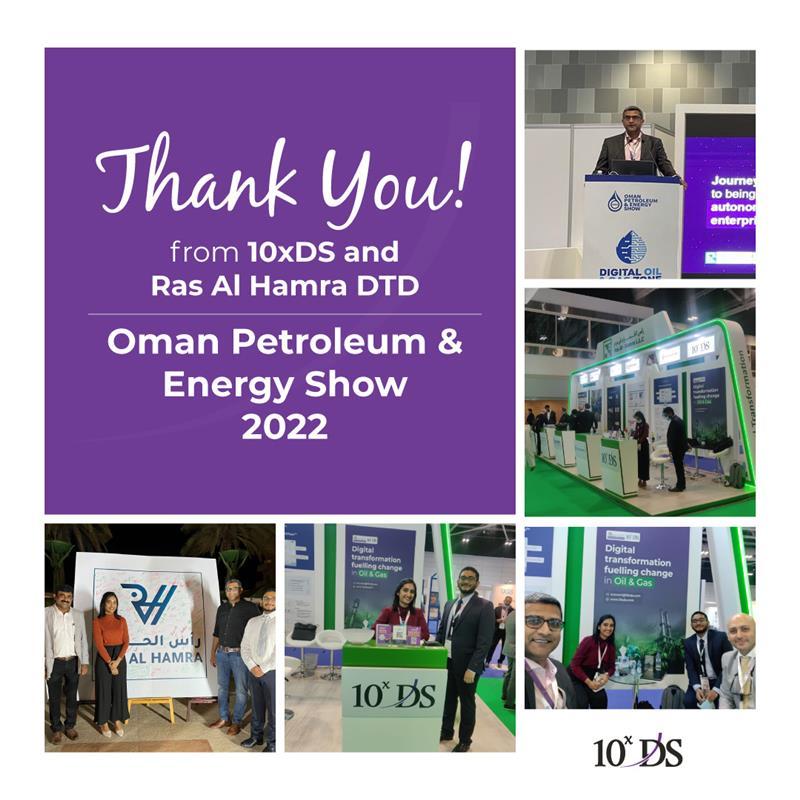 10xds's tweet photo. Thanks a ton, everyone for making Oman Petroleum and Energy Show 2022 a grand success! The three-day event was spectacular with great participation from numerous leaders and influencers across different Oil and Gas industries. 
#10xDS #WeAreExponential #RasAlHamra #OPES #OPES2022 https://t.co/UWacMdoIj7