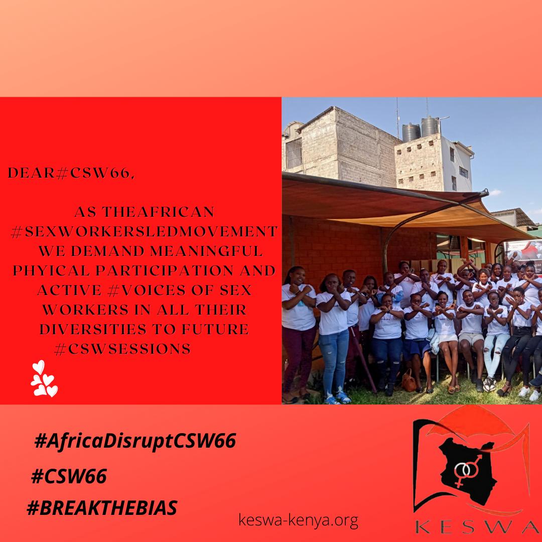 Ke_swa's tweet photo. Meaningful physical participation and active voices of sex workers in all their diversities should be taken into consideration. 
#Inclusivityiskey
#AfricaDisruptCSW66
#BreakTheBias https://t.co/UmzxiBNLsz