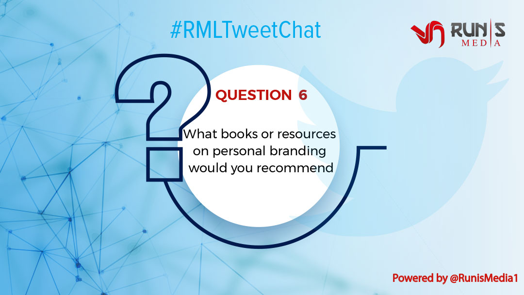 RunisMedia1's tweet photo. Qtn 6 ) What books or resources on #PersonalBranding would you recommend ? @JoanCareerCoach #RMLTweetChat https://t.co/3UfbZPhuGm