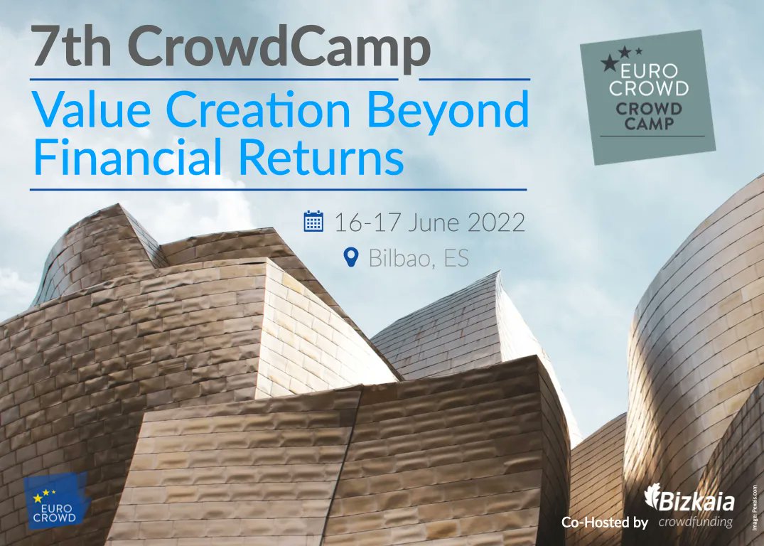 eurocrowd's tweet photo. We are happy to announce the 7th #CrowdCamp – Value Creation Beyond Financial Returns, on the 16-17 June in Bilbao, co-hosted by @BizkaiaCrowdfunding
📝Pre-register here: https://t.co/OxkRT9rJSn
And for more information visit our event page: https://t.co/4ZpkMLVKtO https://t.co/KdU8HVshNB