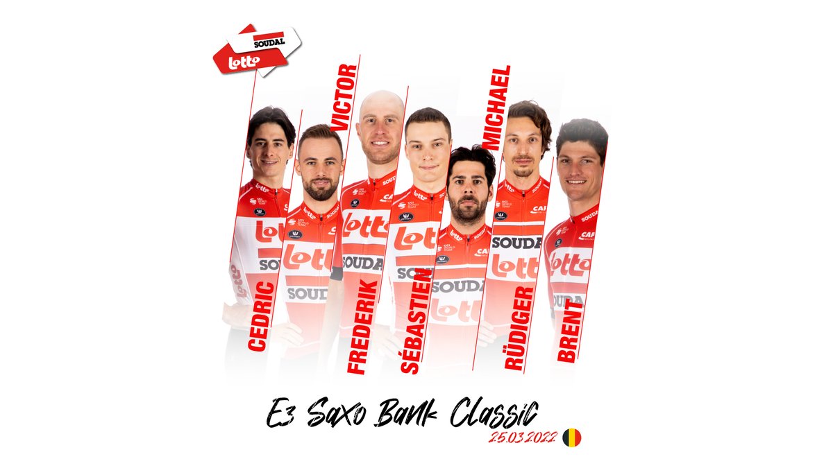 🇧🇪 #E3SaxoBankClassic The cobbles and climbs are calling! These seven Lotto Soudal riders will take on @E3SaxoClassic tomorrow 👀