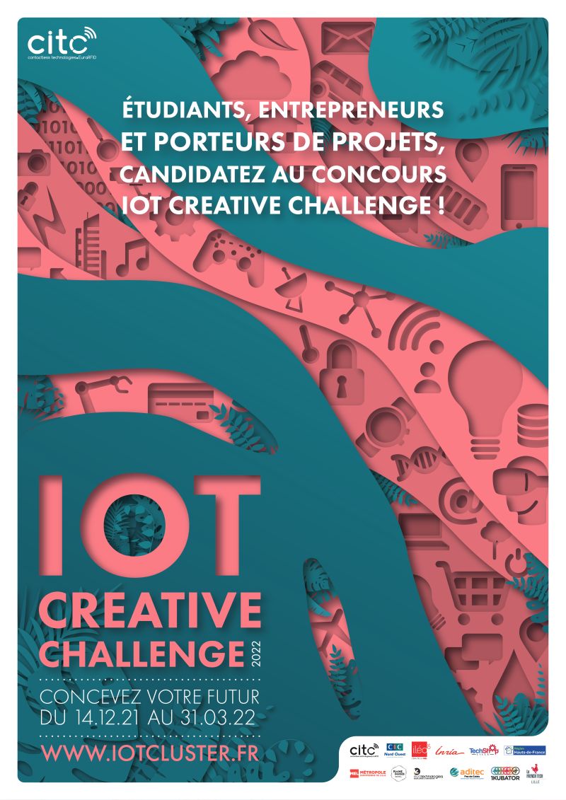 FrenchTechLille's tweet photo. [📢IoT CREATIVE CHALLENGE]

Participez au concours IoT Creative Challenge🚀 !

💡Vous avez une idée de génie ?
Exprimez votre talent en participant à ce concours

Candidatez avant le 31/03/2022🔥
👉https://t.co/qQth067o6n
#etudiants #entrepreneurs #porteursdeprojets #startup https://t.co/yV3d8R6fyF