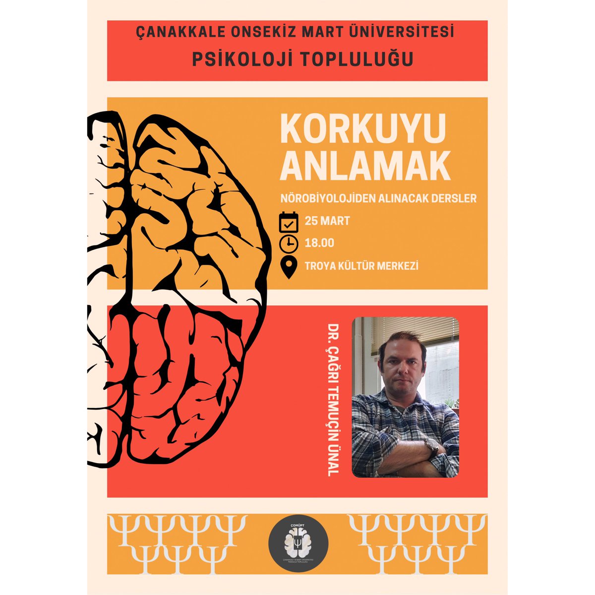 Herkese Merhaba🌸
ÇOMÜPT olarak bahar döneminin ilk etkinliği ile karşınızdayız. 
Etkinliğimiz 25 Mart Saat:18.00’ de Sn. Dr. Çağrı Temuçin Ünal ile Birlikte Troya Kültür Merkezi A salonunda gerçekleşecektir.

🌸Herkesi Bekliyoruz 🌸