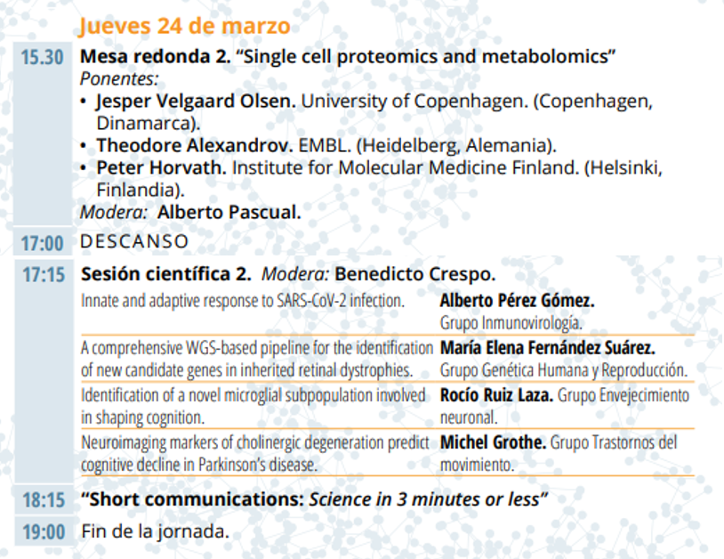 🟠 CIENCIA |

Hoy celebramos la 2ª jornada del #ForoIBiS2022: Tackling biomedical challenges through single-cell multiomics.

Comenzará con la mesa redonda "Single cell proteomics and metabolomics". Después habrá 4 charlas científicas y la 2ª parte del "Science in 3 min or less".