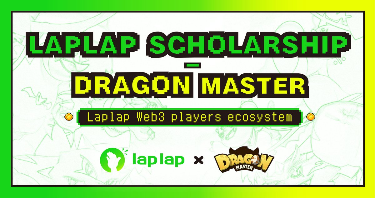 laplap_pro's tweet photo. 📢 Laplap and @dragonmaster_co
 have jointly launched the scholarship program for community members to Play2Earn in the game. 

Apply here: https://t.co/x8IqpRwg4G

Details: https://t.co/c5qFvFqUZq

Let's start our P2E journey! 🚀

#P2E #Scholarship https://t.co/Fv5E3QFwmf