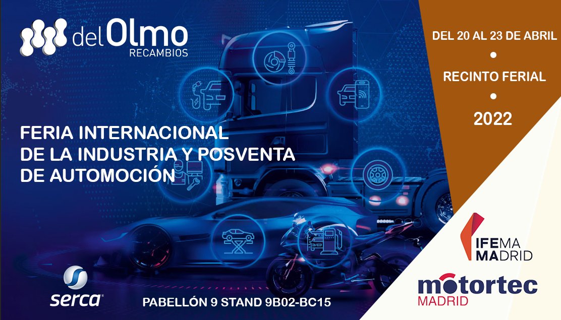 ¡QUEDA MENOS DE 1 MES PARA MOTORTEC!
Recambios del Olmo estará en MOTORTEC MADRID 2022.  Esta feria esta dedicada a todos los profesionales del taller y distribuidores. 

#Serca #RecambiosDelOlmo #IFEMA