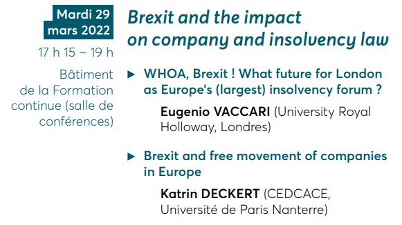 UPN_Recherche's tweet photo. Mardi 29 mars 2022
#Brexit and the impact on company and insolvency law
🎙️Eugenio VACCARI @_RHResearch
🎙️Katrin DECKERT #CEDCACE
Avec diffusion en live !
(accessible hors #UPN_recherche)
https://t.co/URaPgHK7Rz https://t.co/6QWb8BZoEy