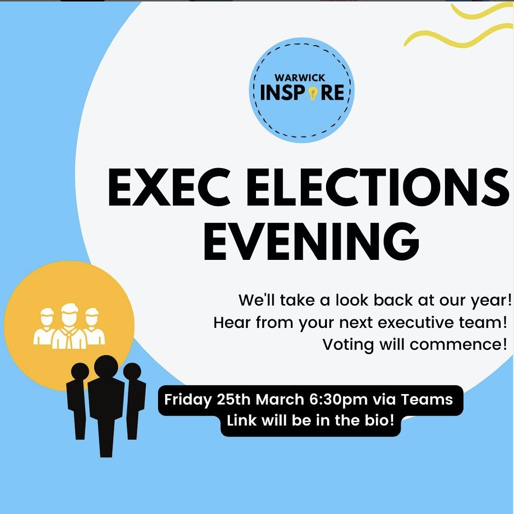 WarwickInspire's tweet photo. Warwick Inspire 2022/23 Elections are taking place tomorrow at 6:30pm!

We have some amazing applicants and we can't wait to see who you vote in as your new exec for the coming year. 

Head to our Instagram bio tomorrow for the Teams link!
https://t.co/YJnITsDKj0 https://t.co/VBQxS5Ay32
