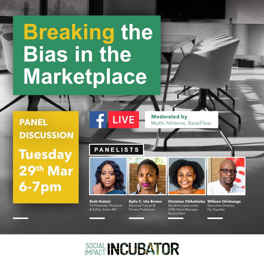On Tuesday 29th March, let's talk "Breaking The Bias in The Marketplace with <a href="/theRuthKulaisi/">Ruth Kulaisi</a> <a href="/WChivhanga/">Willson Chivhanga</a> Kylie C. Uta Brown &amp; Christian Chikalimba 
Moderator: Muthi Nhlema 

Discussion will stream live on <a href="/SIIMalawi/">Social Impact Incubator - Malawi</a> Facebook Page. 
#BreakTheBias