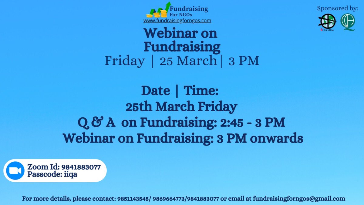 icanepal1's tweet photo. Webinar on Fundraising for NGOs in Nepal.
Date | Time: 25 March, Friday | 3 PM onwards.
Join Zoom Meeting:
https://t.co/CCK0D1XYfG
Zoom id: 9841883077
Passcode: iiqa
#freewebinar #fundraisingforngos #icanepal #iiqa https://t.co/OpOOfi2mUw