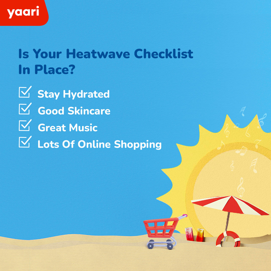 We have set the priorities right this summer! 
Tell us you are following it by commenting ✔️below. 

#Yaari #YaariApp #OnlineShopping #Summers #Skincare #Music 
#StayHydrated #Checklist #SummerRoutine