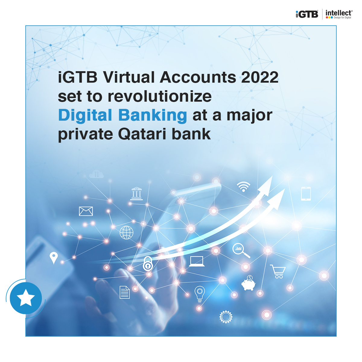 i_GTB's tweet photo. iGTB’s fully integrated, contextual #VirtualAccounts to enhance corporate and SME #userexperience, to bring operational efficiency and to generate new revenue streams for the bank in line with Qatar National Vision 2030. Read more -https://t.co/ZYbxiGuZAq

#DigitalBanking https://t.co/DMaypSusML