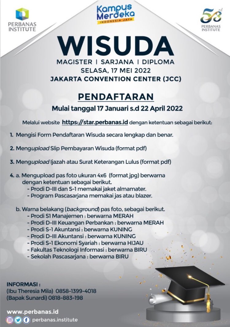bemperbanas's tweet photo. [ INFORMASI WISUDA ]

Halo, Mahasiswa/i Perbanas Institute!

Dibuka PENDAFTARAN
Mulai tanggal 17 Januari s.d 22 April 2022
Melalui website https: //star.perbanas.id

Best Regards,
BEM Perbanas Institute 2021/2022
Kabinet Nayottama https://t.co/ehxRUgxb1t