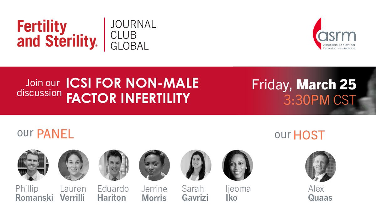 Join us for our next F&amp;S Journal Club Global on March 25th at 3:30pm CST

We will be discussing ICSI for non-male factor infertility

Register here 👇
workcast.com/register?cpak=…