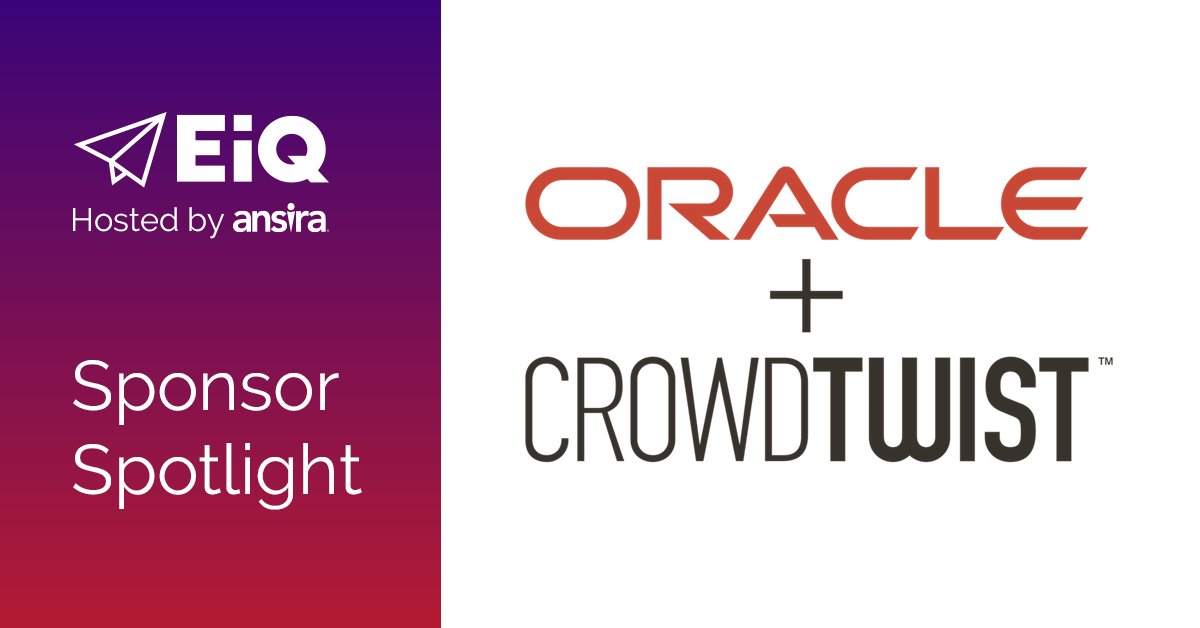 Thank you to <a href="/Oracle/">Oracle</a> for sponsoring EIQ 2022! Oracle Crowdtwist connects brands’ largest, most valuable customers with targeted loyalty &amp; reward programs, increasing profitability and improving customer relationships &amp; retention. Register to learn more: bit.ly/3tCBTN5
