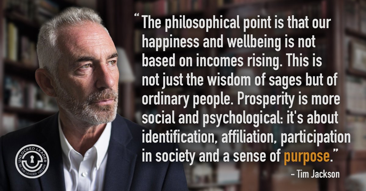 You cannot find meaning or Purpose in The Chase. It simply isn't possible. If you're unhappy, it may be because you are chasing the wrong things to achieve prosperity.
Tim Jackson knows...
theunlockedleader.com
