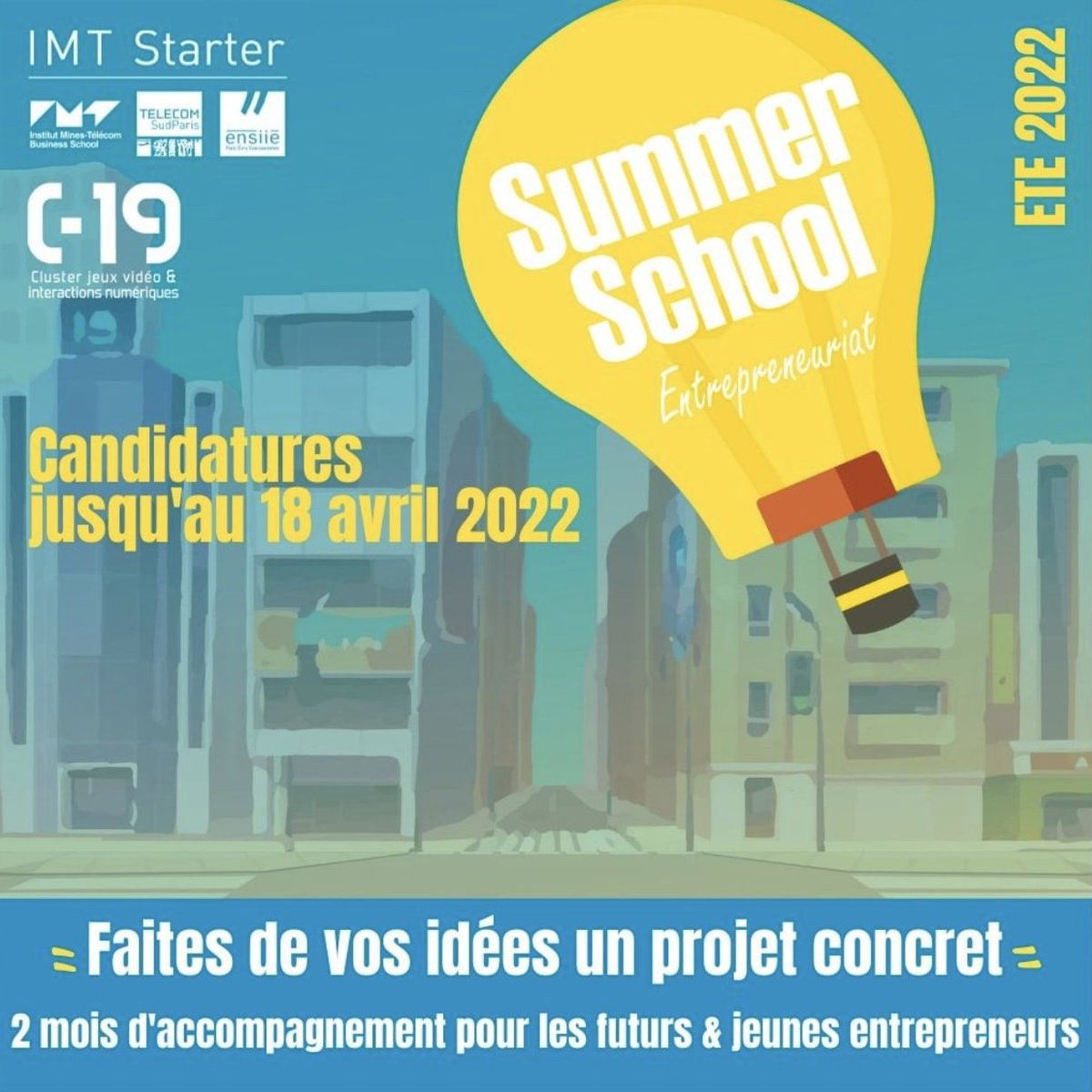 #SummerSchool
✅Deviens #entrepreneur avec ce programme organisé par #IMTStarter &amp; <a href="/C19Evry/">C-19</a>
✅Un accompagnement de 2 mois pour transformer tes idées en startup ou en développant une solution innovante avec des partenaires.
✅Candidates jusqu'au 18.04.22 ➡ bit.ly/3IwBpMp