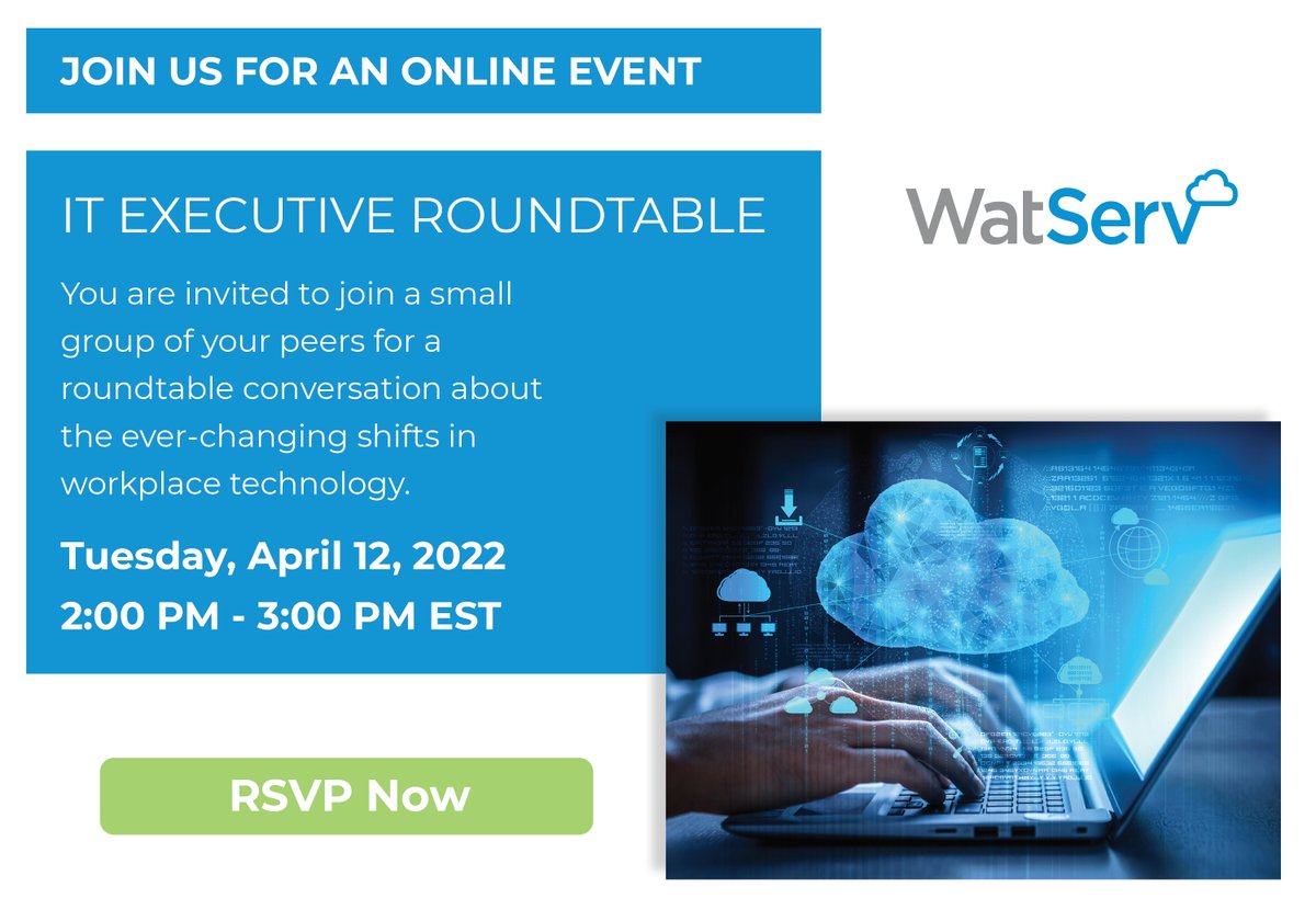 WatServLtd's tweet image. IT leaders, join us April 12th for a casual roundtable discussion about the technology challenges you face when shifting between employees working in-office, remotely, hybrid and whatever the future could bring. Register today - bit.ly/3LbXYrD