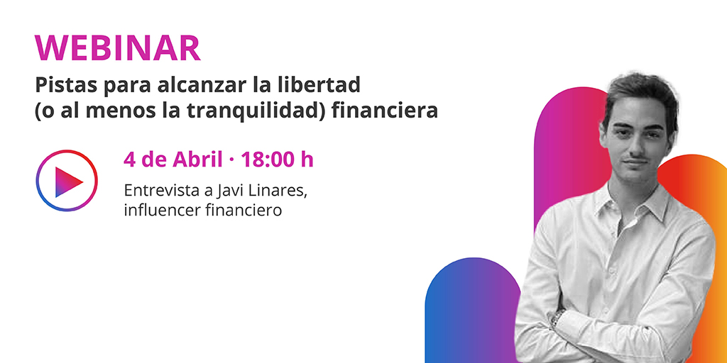 MyInvestorES's tweet photo. En nuestra próxima sesión contaremos con @Javi_Linares1 y descubriremos las pistas para alcanzar la libertad financiera. 

¿Cuándo? 🗓️: 4 de abril.
¿A qué hora? 🕧: 18:00 h. 
¿Dónde? 📍: Vía Zoom.
¿Cómo me apunto? 🤔: https://t.co/Jf1GxnKZQP https://t.co/lpvlsDpqYh