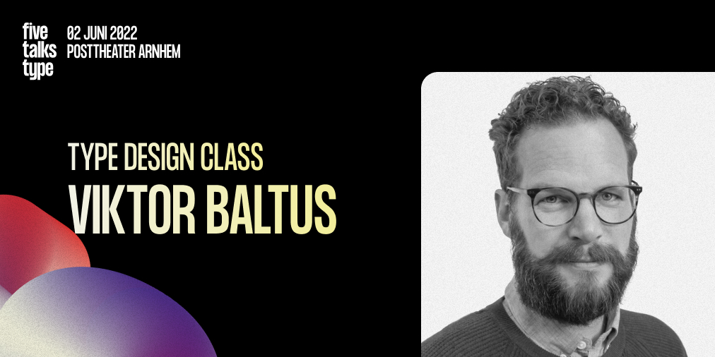 Viktor Baltus gaat ons laten zien dat wanneer je beseft dat A-Z niet meer is dan 26 illustraties die min of meer op elkaar lijken, je al halverwege bent. Voor tickets, line-up en meer, check: five-talks.com #typografie #conferentie
