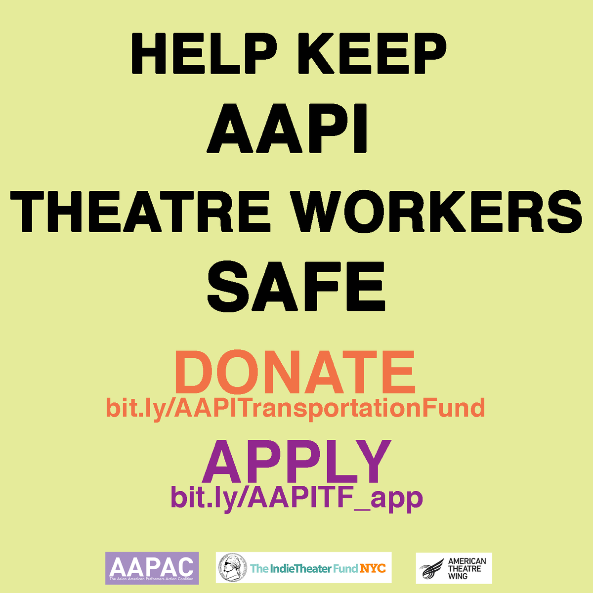 HELP KEEP OUR AAPI SIBLINGS SAFE.
With a 360% rise in Anti Asian violence in NYC, AAPI theatre workers are at a higher risk. If you’re a AAPI theatre worker apply for $250 transportation micro grants at bit.ly/AAPITF_app . 

TO DONATE:
bit.ly/AAPITransporta…