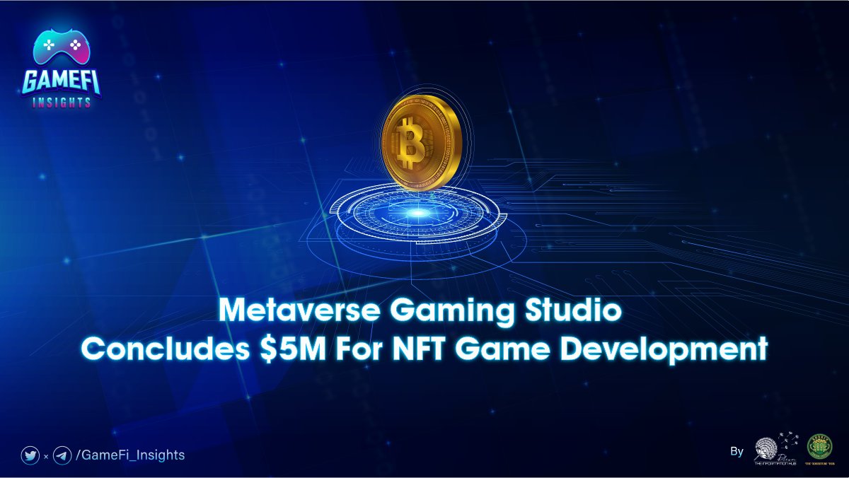 💎Metaverse Gaming Studio Concludes $5M For NFT Game Development💎 Details: t.me/GameFi_Insight… ✅ Join now to update with the latest news at: t.me/GameFi_Insights #GameFi_Insights #GameFi #GameNFT