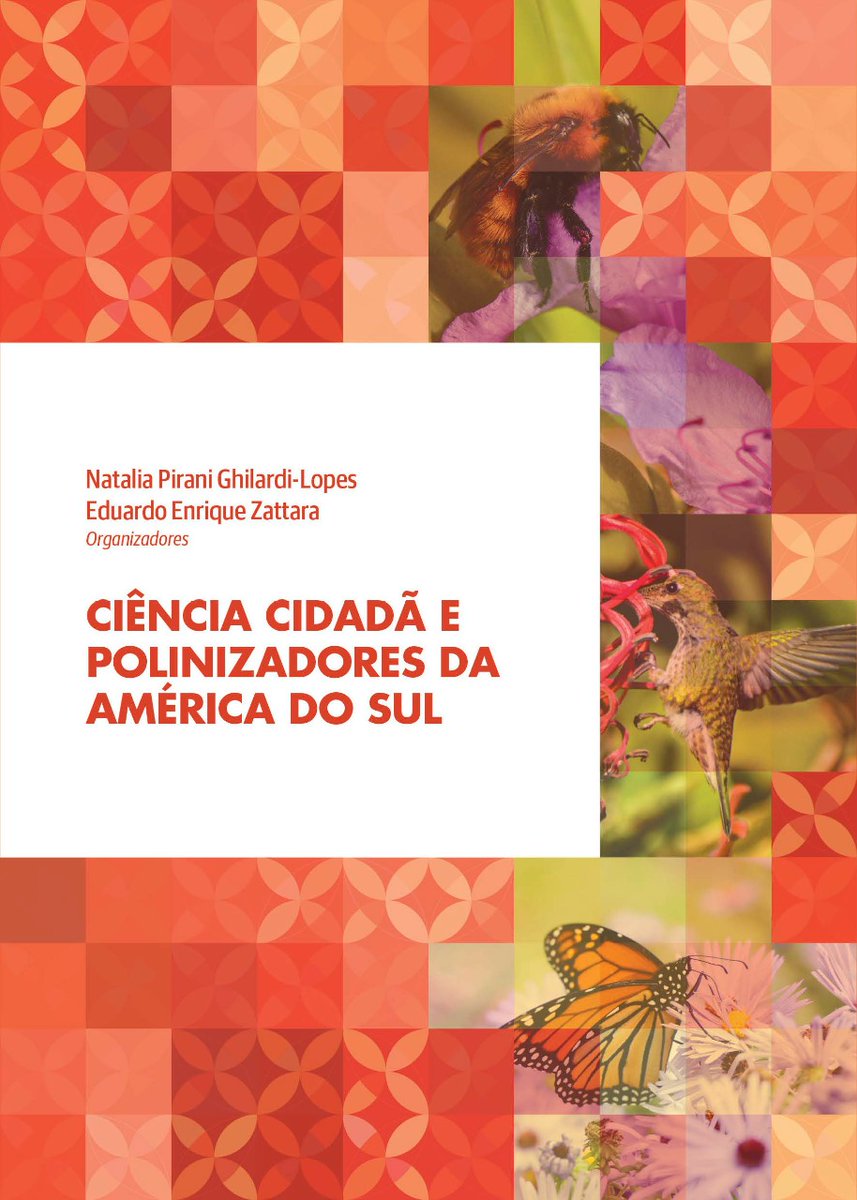 Novo livro publicado e disponível para download: Ghilardi-Lopes, N.P.; Zattara, E.E. (Orgs.), 2022. Ciência cidadã e polinizadores da América do Sul. 1ª ed. São Carlos, SP: Cubo Multimídia. ISBN 978-65-86819-20-5. 152p. doi.org/10.4322/978-65…

🌸🦇🪲🪰🐞🦋🐝🌻
#CitizenScience