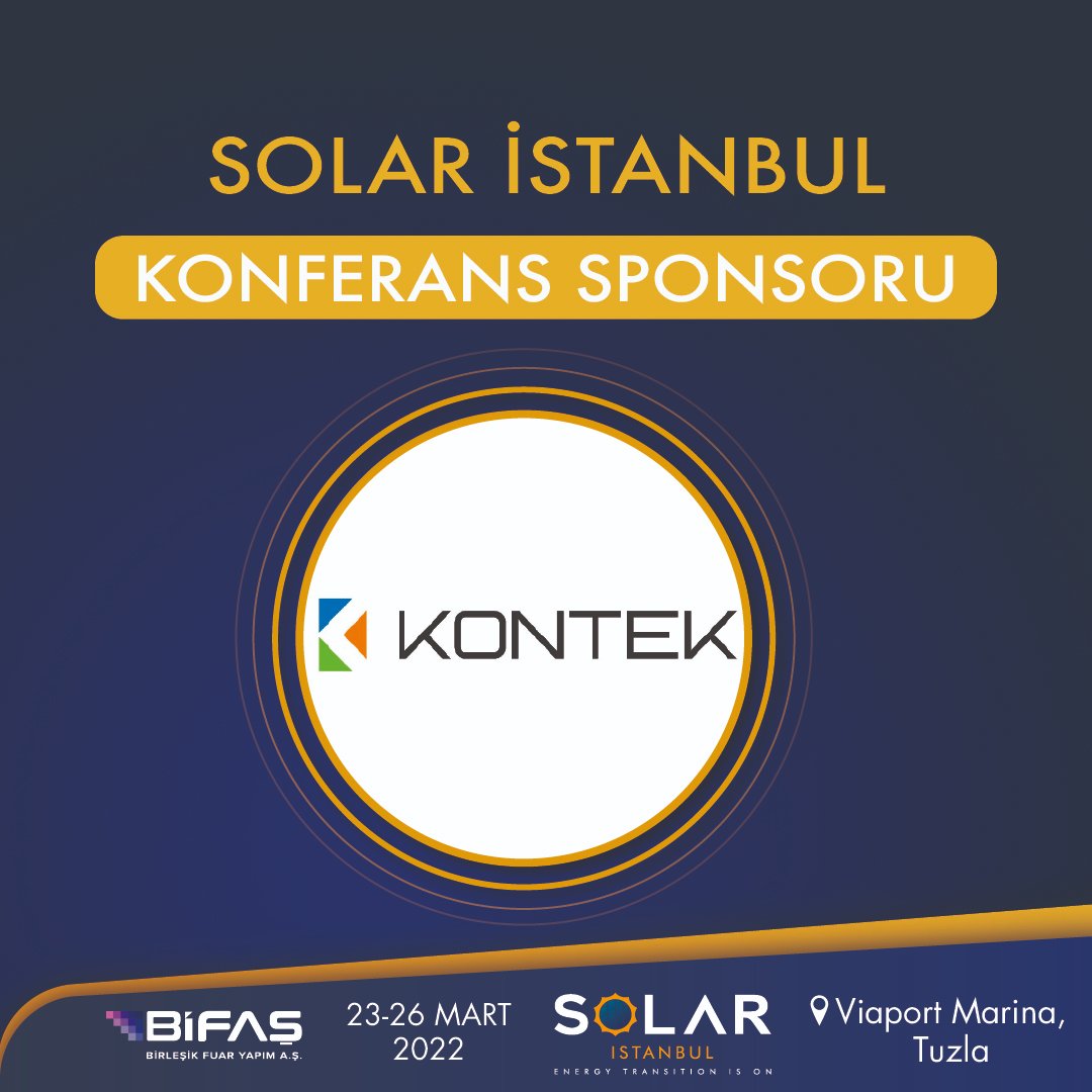 SolarIstanbul's tweet image. Solar İstanbul Güneş Enerjisi, Enerji Depolama, Elektrikli Ulaşım ve Dijitalleşme Fuarı ve Konferansı’nda, konferans sponsorumuz Kontek’e teşekkürlerimizle.

#solar #solarexpo #fuar #güneşenerjisi #yenilenebilirenerji #güneşpaneli #üretim #enerjisektörü #endüstri #ges #elektrik