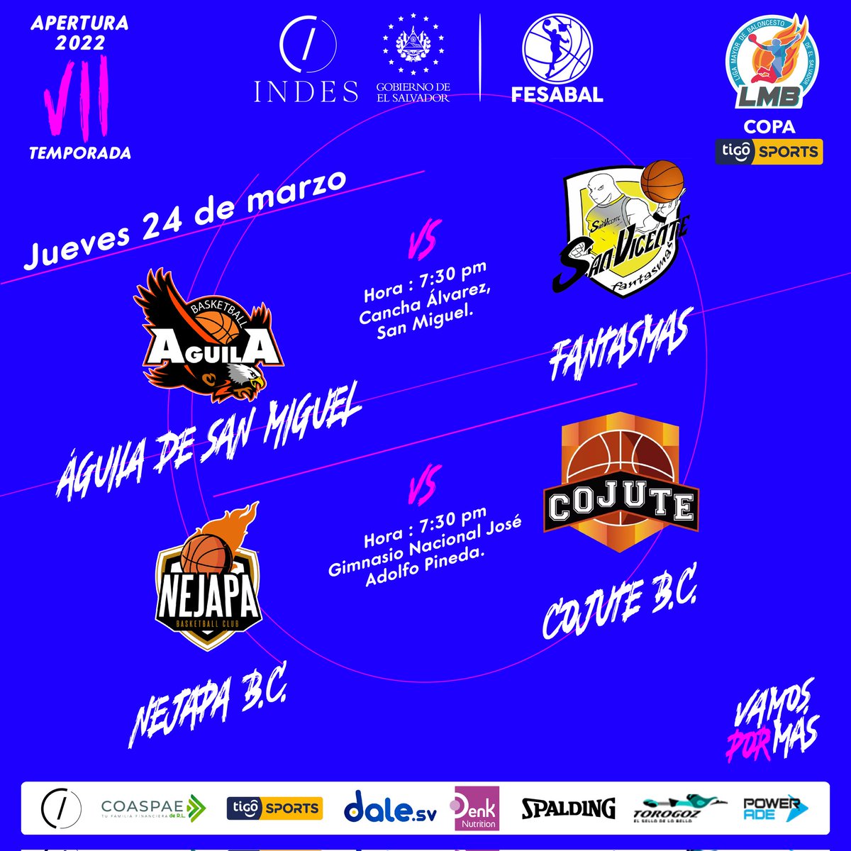 | #AP2022 #LMB🏆🏀 🇸🇻 |
.
🤩Juegos de este día🤩
.
ÁGUILA DE SAN MIGUEL🆚️ FANTASMAS
📈Estadísticas:
.
fesabal.info/index.html?%7E…
.
NEJAPA B.C. 🆚️ COJUTE B.C.
📈Estadísticas:
.
fesabal.info/index.html?%7E…
.
#VamosporMás #CopaTigoSports