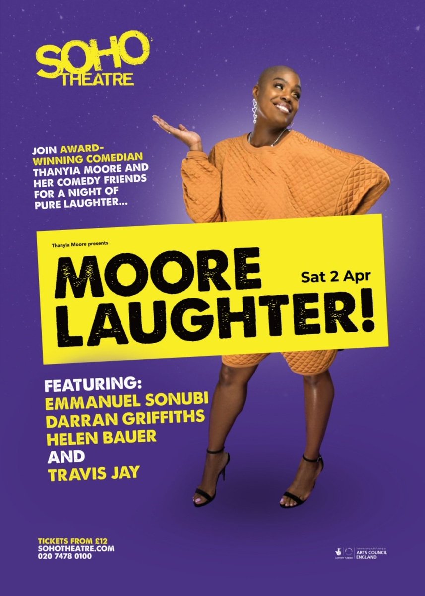 ThanyiaMoore's tweet photo. HaVe yOU GoT YoUr tIcKeT yET?
#MooreLaughter is BACK! Saturday, 2nd April at the prestigious @sohotheatre π₯°
Line up of side splitting conics, include:
@emmanuelstandup
@griffdarran
@helenbabauer
@travisjayent
Hosted by me π https://t.co/sFhAe62iLy