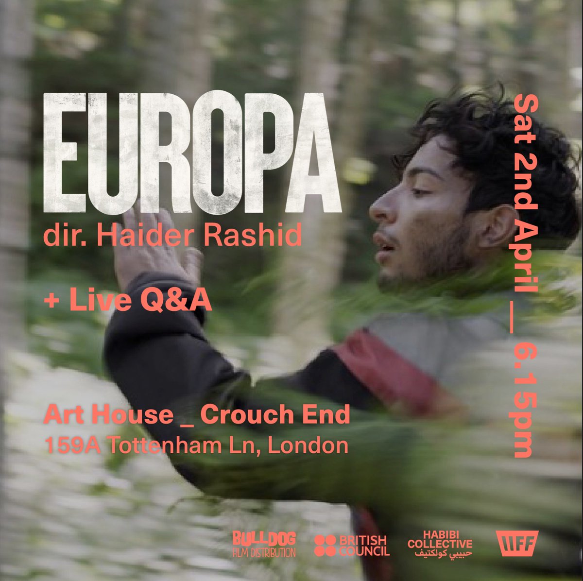 Bulldog_Film's tweet photo. On Sat 2 April at @arthouseN8 you can see #EUROPA + Q&A with @HaiderRashid + @adamsincerely hosted by #HabibiCollective as part of The Iraq Project in partnership with @BritishCouncil. BOOK YOUR TICKETS at https://t.co/VFcaNWFJH9 https://t.co/iNfNgKIxzN