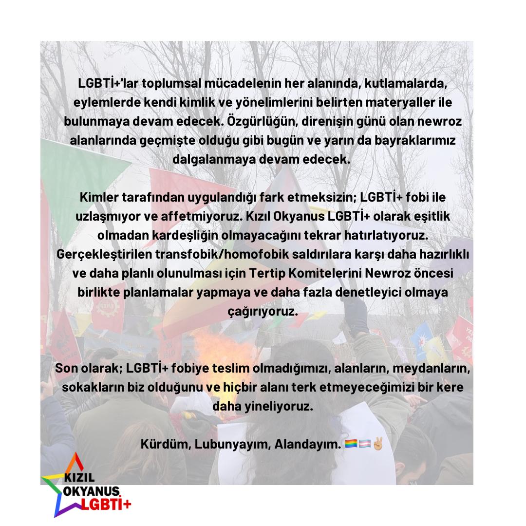 2022 Newroz kutlama alanlarında gerçekleştirilen transfobik/homofobik saldırılara dair yazılı açıklamamız: 👇