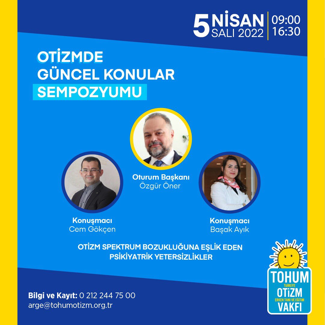 tohumotizm's tweet photo. 'Otizmde Güncel Konular Sempozyumu''nun ikinci oturumu olan ''Otizm Spektrum Bozukluğuna Eşlik Eden Psikiyatrik Yetersizlikler'' Özgür Öner'in oturum başkanlığında gerçekleşecek. Aşağıdaki linke tıklayarak sempozyuma kayıt yaptırabilirsiniz.
https://t.co/W5HntirH9T https://t.co/qklxSw1Uds