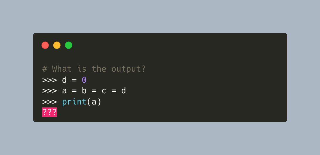 #Python Pop Quiz 🐍❓

What is the output?

A) NameError
B) 0
C) SyntaxError
D) 1
E) None of the above