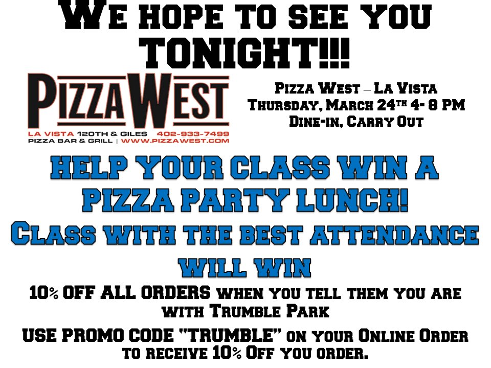 IT's PIZZA NIGHT @ PIZZA WEST!! We hope to see you there.