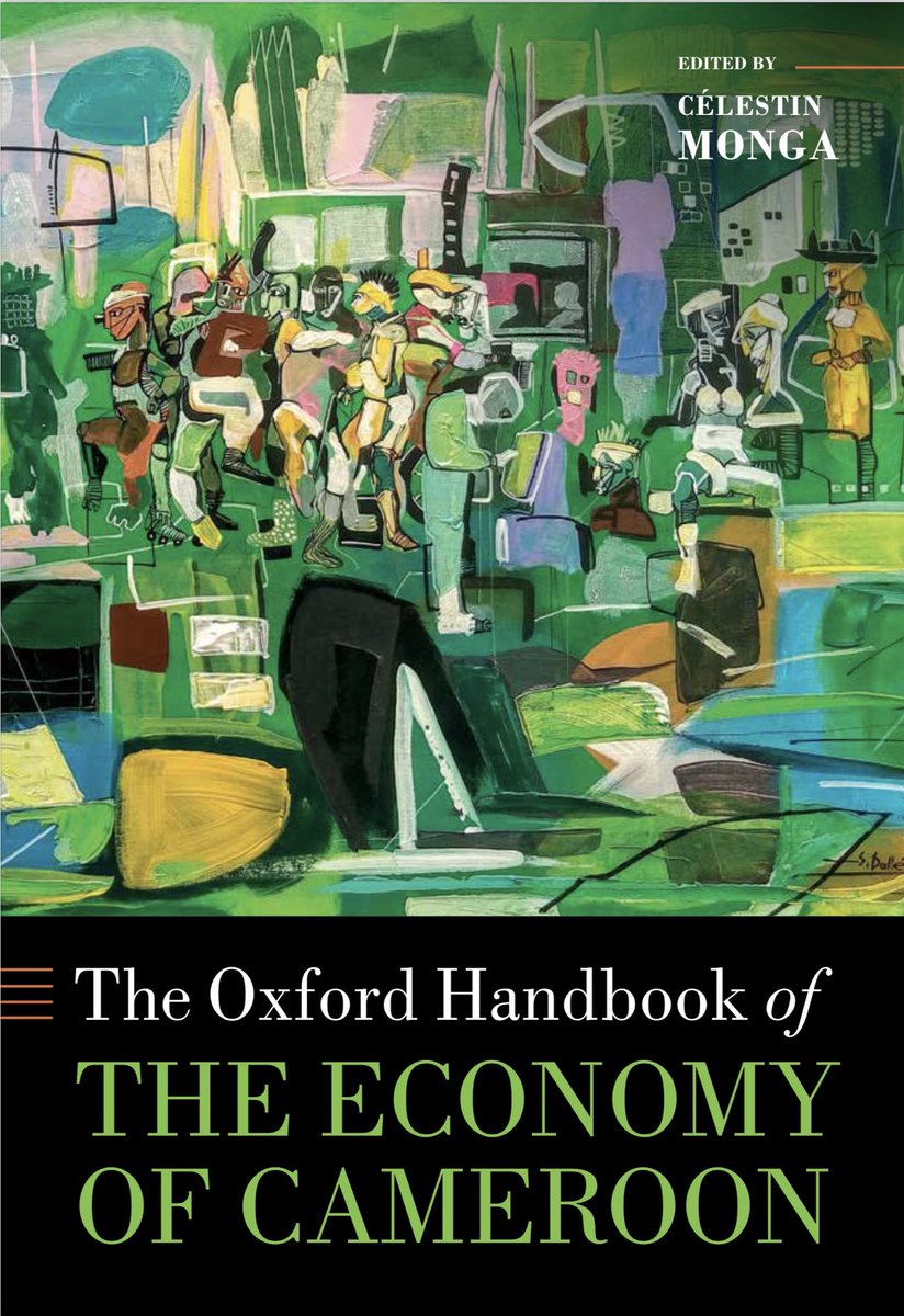 Coming soon: our Oxford Handbook of the Economy of #Cameroon! Great cast of researchers.

1. How to transform the country of the #LionsIndomptables into a global economic powerhouse, and 
2. How Africa is enriching economic theory and policy. 

Cover: painting by Samuel Dallé.